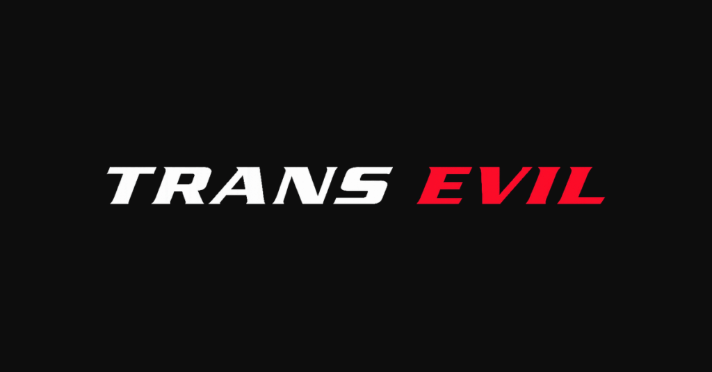 What the True Connoisseurs Already Know About Trans Evils
